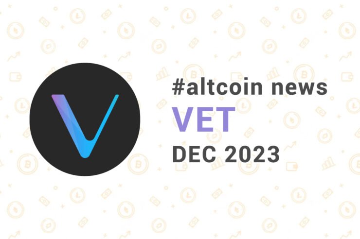 Новости altcoin VET (VeChain) #vet за декабрь 2023